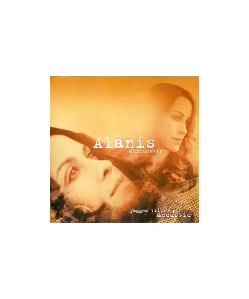 ALANIS MORISSETTE - JAGGED LITTLE PILL ACOUSTIC (CD)