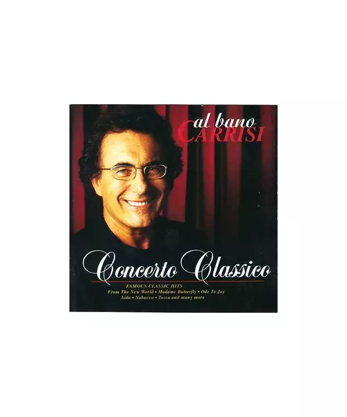 AL BANO CARRISI - CONCERTO CLASSICO (CD)