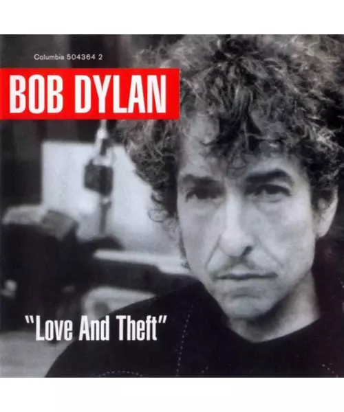 BOB DYLAN - LOVE AND THEFT (CD)