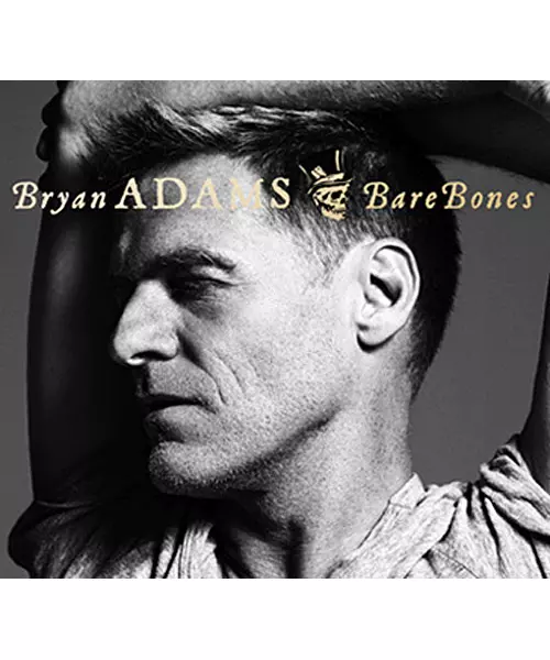 BRYAN ADAMS - BARE BONES (CD)