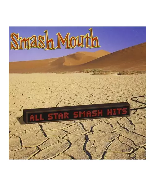 SMASH MOUTH - ALL STAR SMASH HITS (CD)