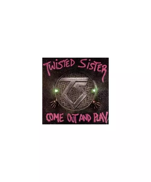 TWISTED SISTER - COME OUT AND PLAY (CD)