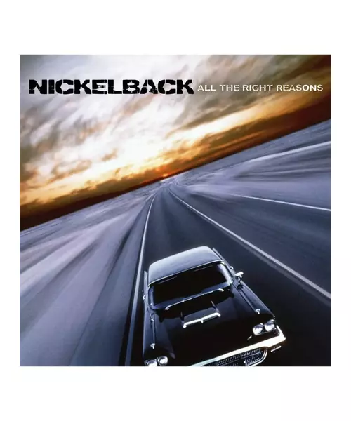 NICKELBACK - ALL THE RIGHT REASONS (CD)