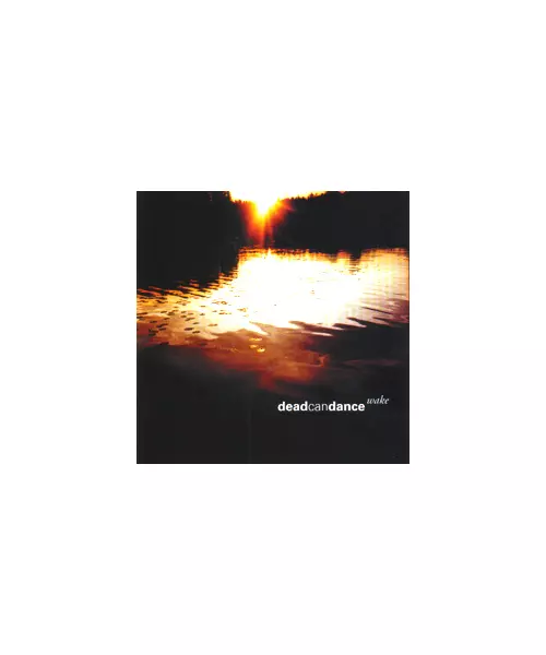 DEAD CAN DANCE - WAKE (2CD)