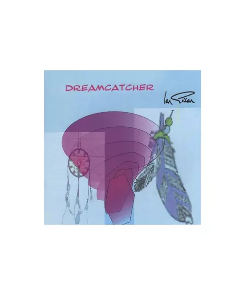 IAN GILLAN - DREAMCATCHER (CD)