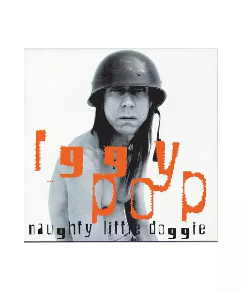 IGGY POP - NAUGHTY LITTLE DOGGIE (CD)