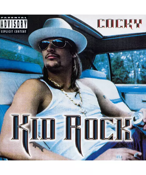 KID ROCK - COCKY (CD)