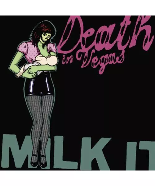 DEATH IN VEGAS - MILK IT - THE BEST OF BEATH IN VEGAS (2CD)