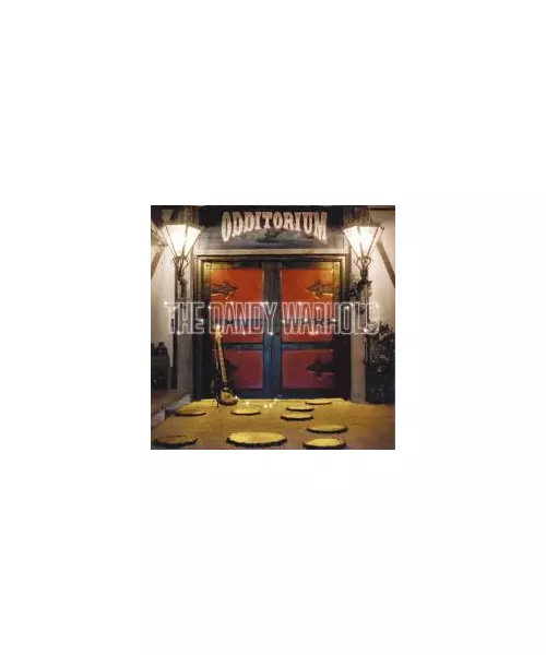 THE DANDY WARHOLS - ODDITORIUM (CD)