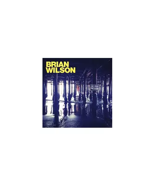 BRIAN WILSON - NO PIER PRESSURE (CD)