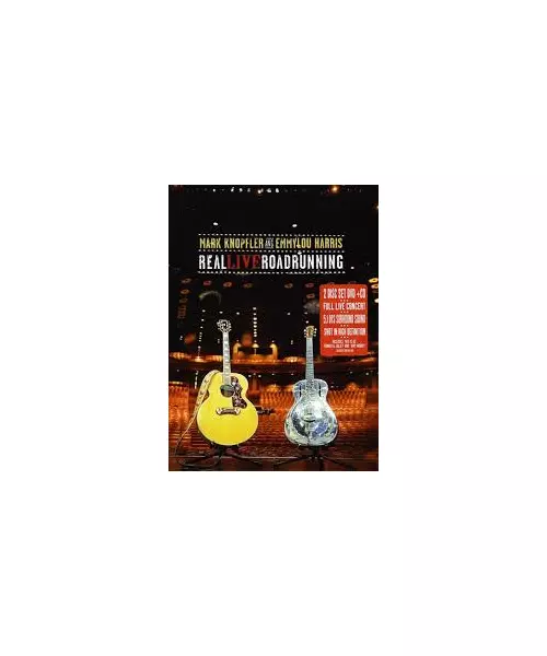 MARK KNOPFLER AND EMMYLOU HARRIS - REAL LIVE ROADRUNNING (DVD + CD)