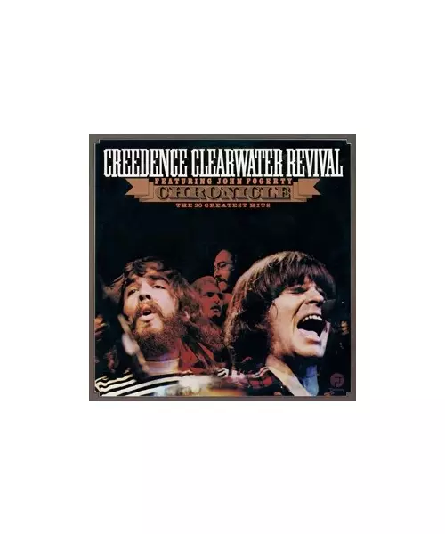 CREEDENCE CLEARWATER REVIVAL - CHRONICLE: 20 GREATEST HITS (2LP VINYL)
