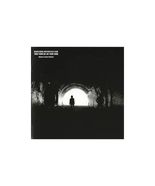 BLACK REBEL MOTORCYCLE - TAKE THEM ON YOUR OWN (CD)