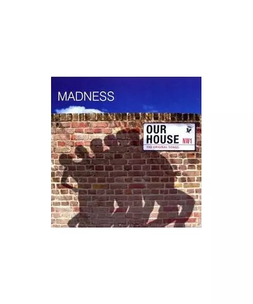 MADNESS - OUR HOUSE (THE ORIGINAL SONGS) (CD)