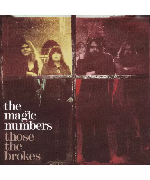 THE MAGIC NUMBERS - THOSE THE BROKES (CD)