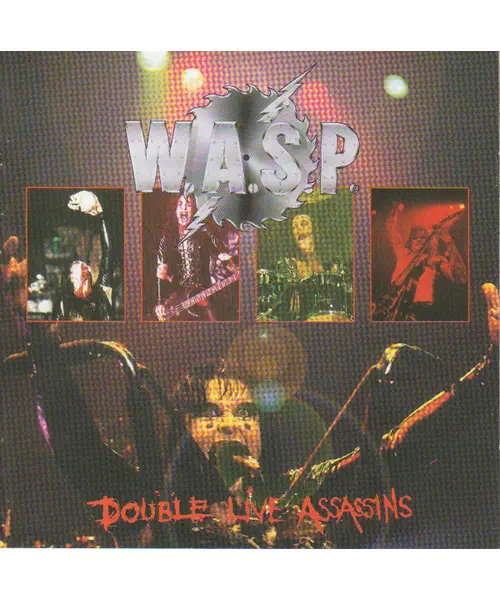 W.A.S.P. - DOUBLE LIVE ASSASSINS (2CD)