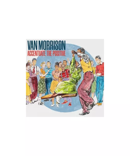 VAN MORRISON - ACCENTUATE THE POSITIVE (CD)