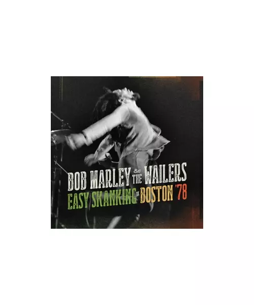 BOB MARLEY & THE WAILERS - EASY SKANKING IN BOSTON '78 (2LP VINYL)