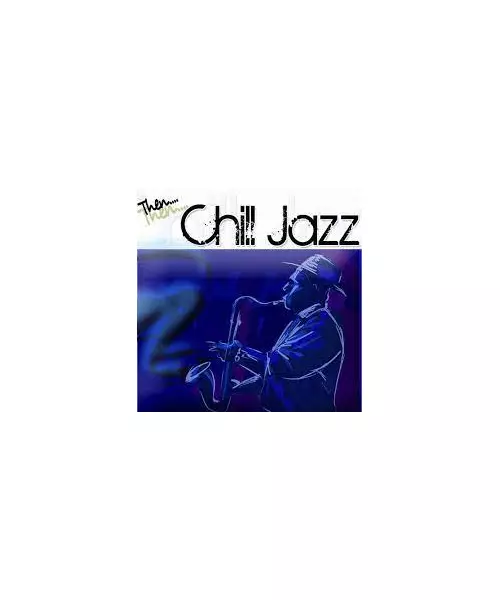 VARIOUS ARTISTS - CHILL JAZZ (4CD)