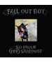 FALL OUT BOY - SO MUCH (FOR) STARDUST (LP VINYL)