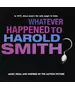 O.S.T. / VARIOUS - WHATEVER HAPPENED TO HAROLD SMITH (CD)